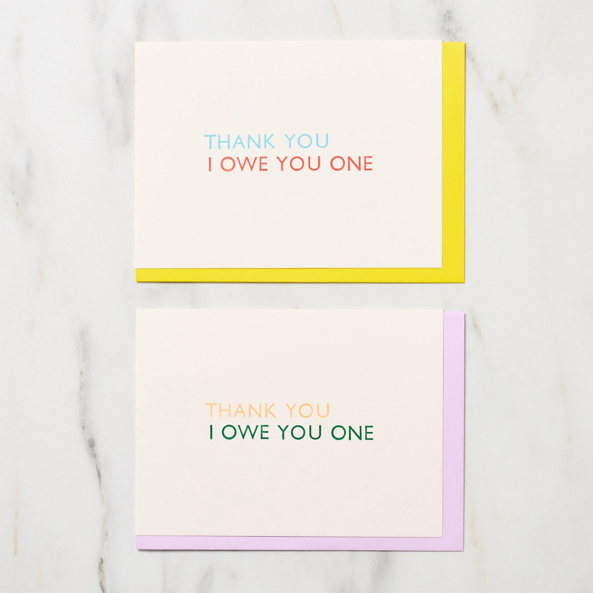 "Thank You I Owe You One" Greeting Cards / Letterpress Letters